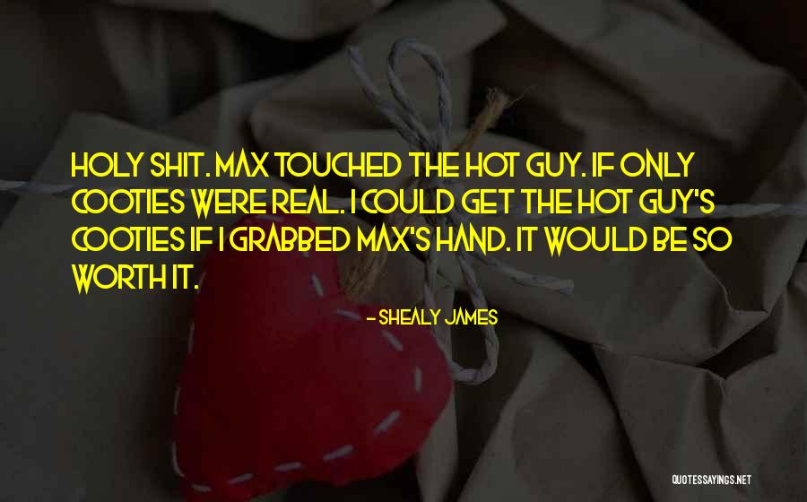 Shealy James Quotes 849342 Shealy James Quotes 849342