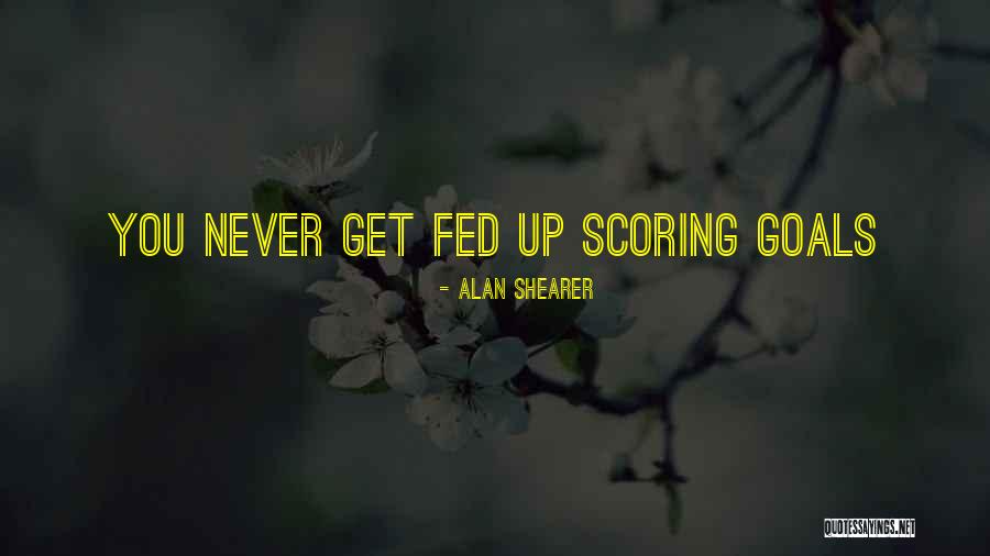 Shearer Quotes By Alan Shearer