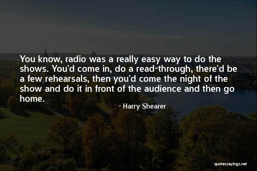 Shearer Quotes By Harry Shearer