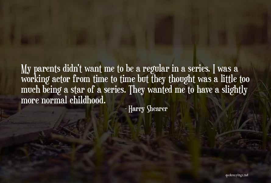 Shearer Quotes By Harry Shearer Shearer Quotes By Harry Shearer