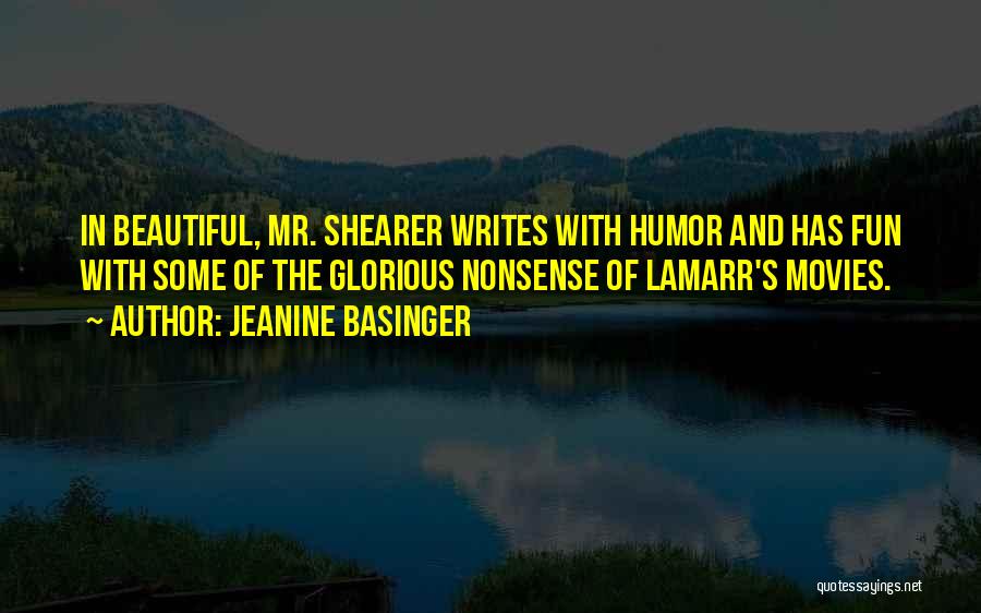 Shearer Quotes By Jeanine Basinger