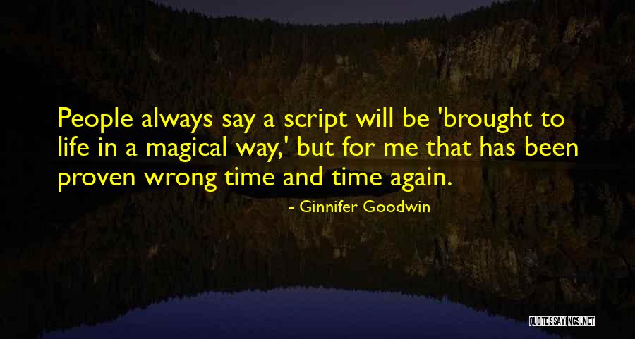 Shearman Law Quotes By Ginnifer Goodwin Shearman Law Quotes By Ginnifer Goodwin