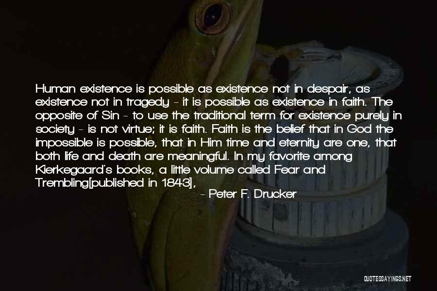 Shearman Law Quotes By Peter F. Drucker Shearman Law Quotes By Peter F. Drucker