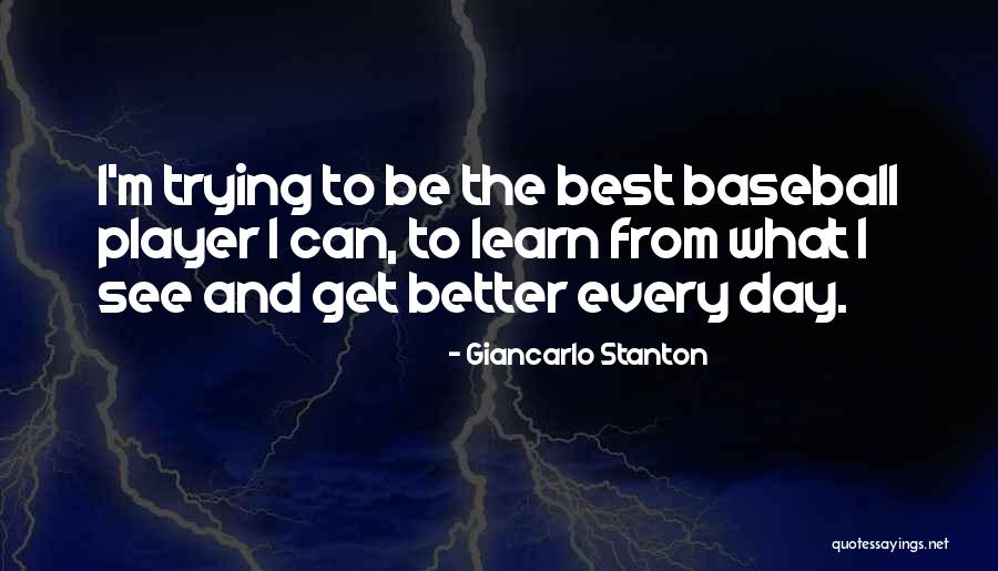 Shearns Seafood Quotes By Giancarlo Stanton Shearns Seafood Quotes By Giancarlo Stanton