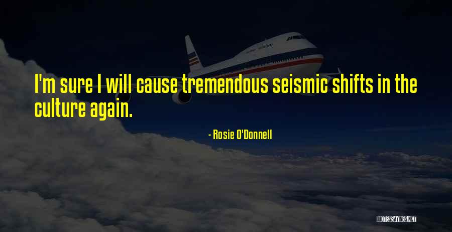 Shearon Harris Quotes By Rosie O'Donnell Shearon Harris Quotes By Rosie O'Donnell
