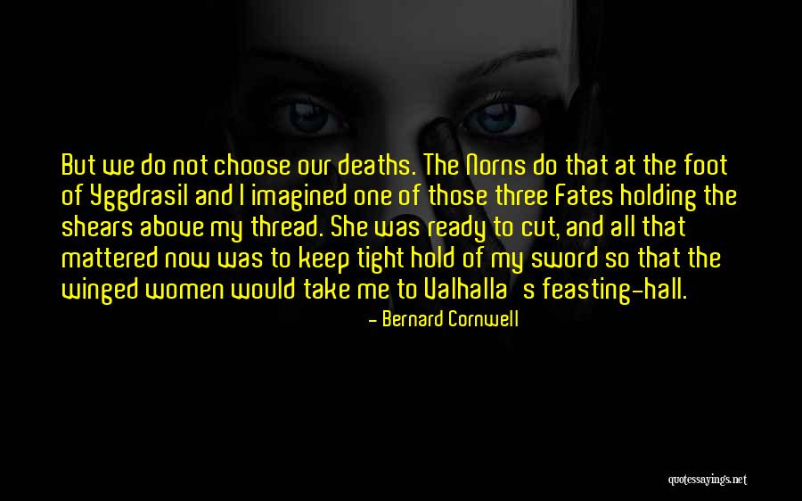 Shears Quotes By Bernard Cornwell Shears Quotes By Bernard Cornwell