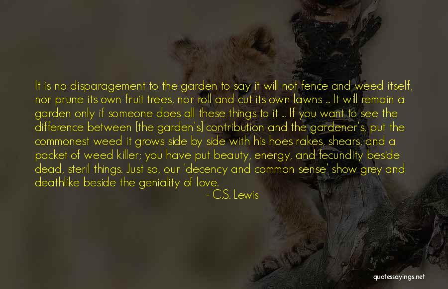 Shears Quotes By C.S. Lewis Shears Quotes By C.S. Lewis