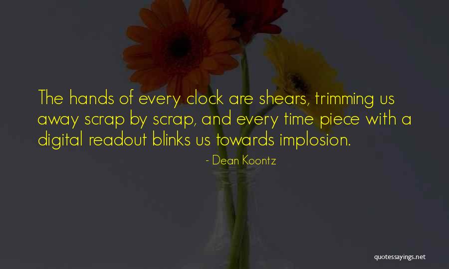 Shears Quotes By Dean Koontz Shears Quotes By Dean Koontz
