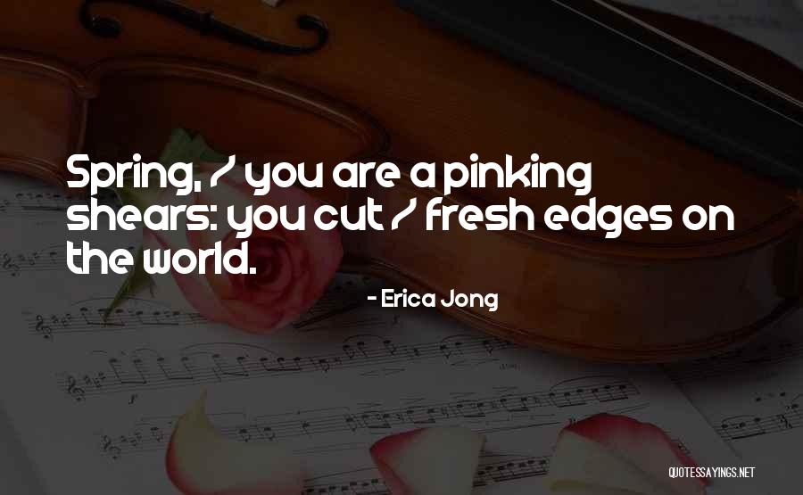 Shears Quotes By Erica Jong Shears Quotes By Erica Jong