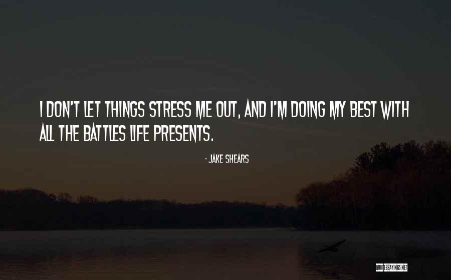 Shears Quotes By Jake Shears Shears Quotes By Jake Shears