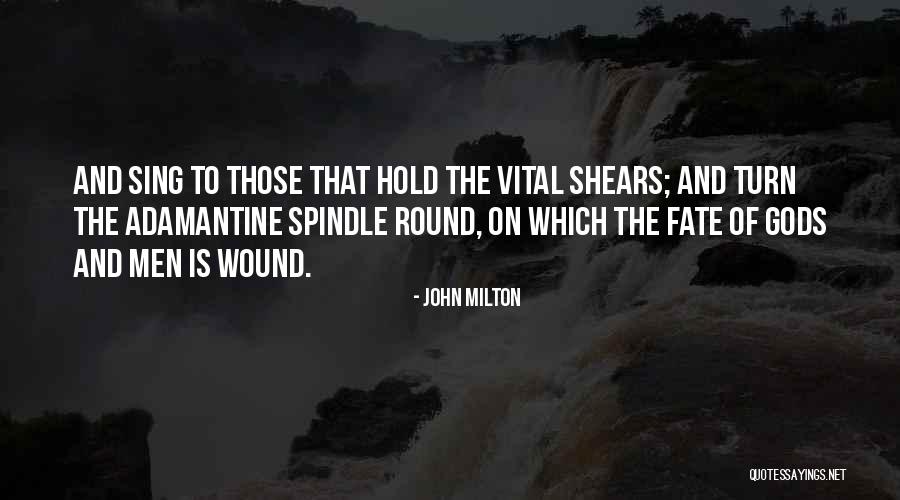 Shears Quotes By John Milton Shears Quotes By John Milton