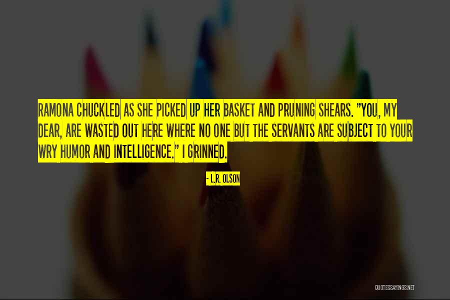 Shears Quotes By L.R. Olson Shears Quotes By L.R. Olson