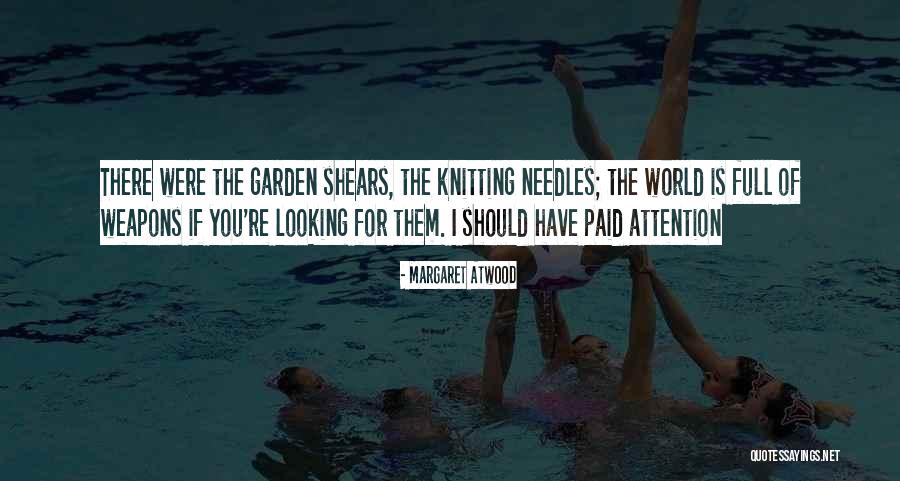 Shears Quotes By Margaret Atwood Shears Quotes By Margaret Atwood