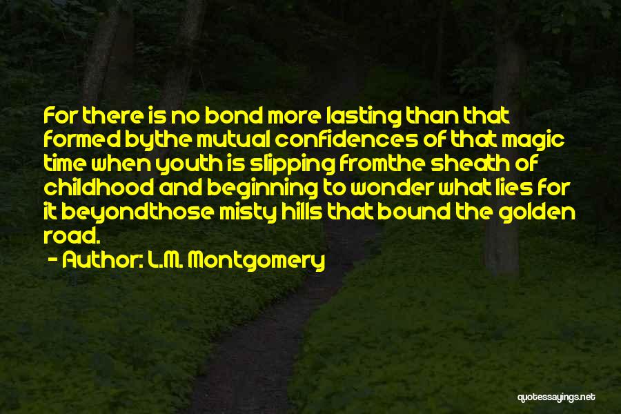 Sheath Quotes By L.M. Montgomery