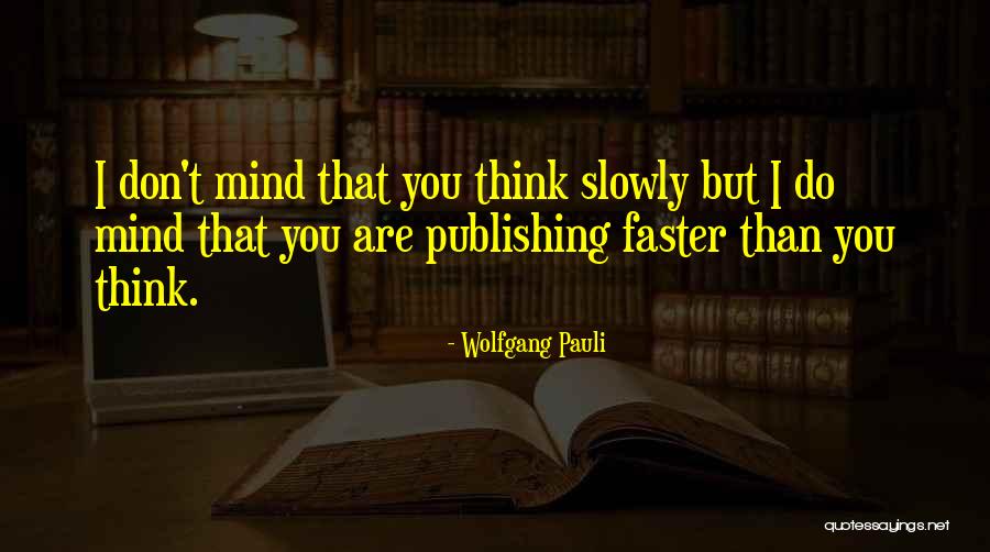 Sheaths Medical Quotes By Wolfgang Pauli Sheaths Medical Quotes By Wolfgang Pauli