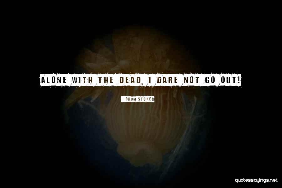 Sheaths Stout Quotes By Bram Stoker Sheaths Stout Quotes By Bram Stoker