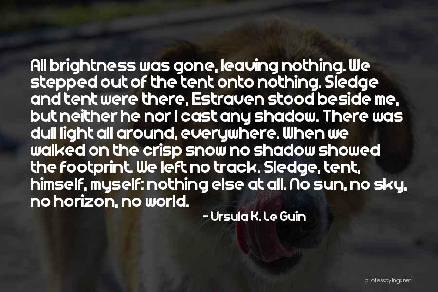 Sheaths Stout Quotes By Ursula K. Le Guin Sheaths Stout Quotes By Ursula K. Le Guin