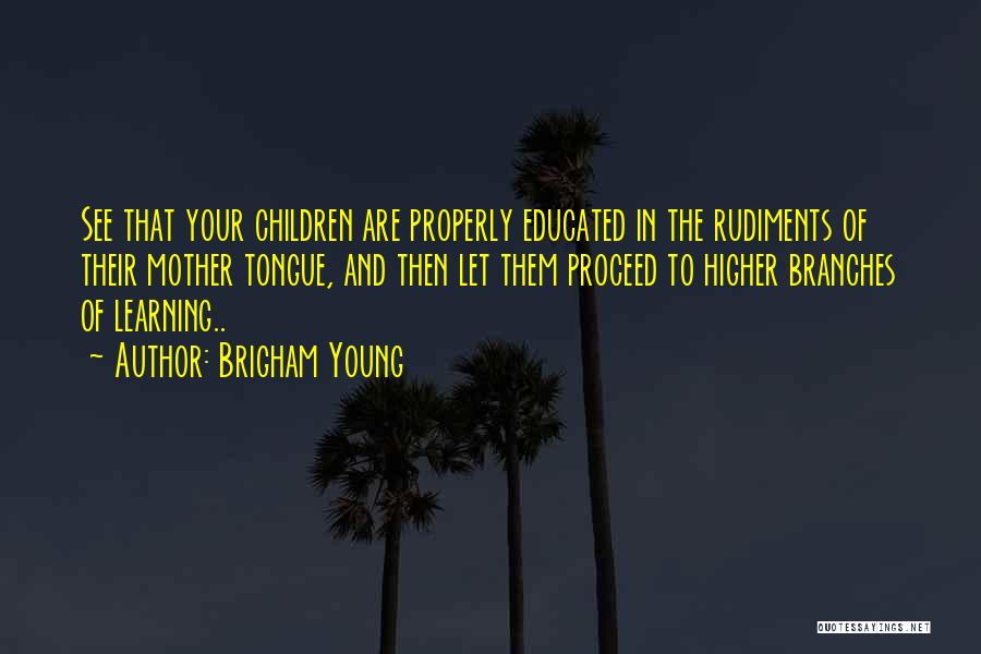 Shebang Tv Quotes By Brigham Young