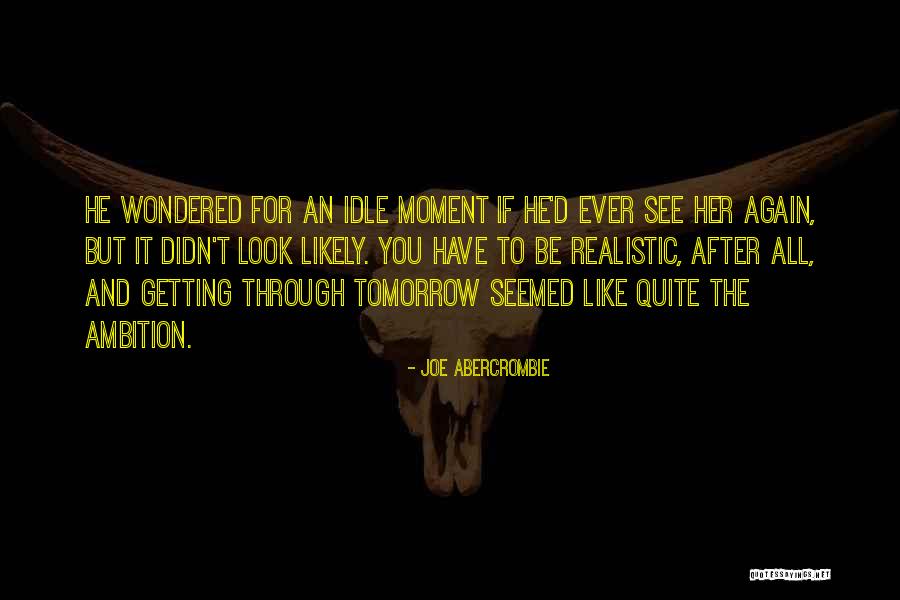 Shebli Mikailli Quotes By Joe Abercrombie Shebli Mikailli Quotes By Joe Abercrombie