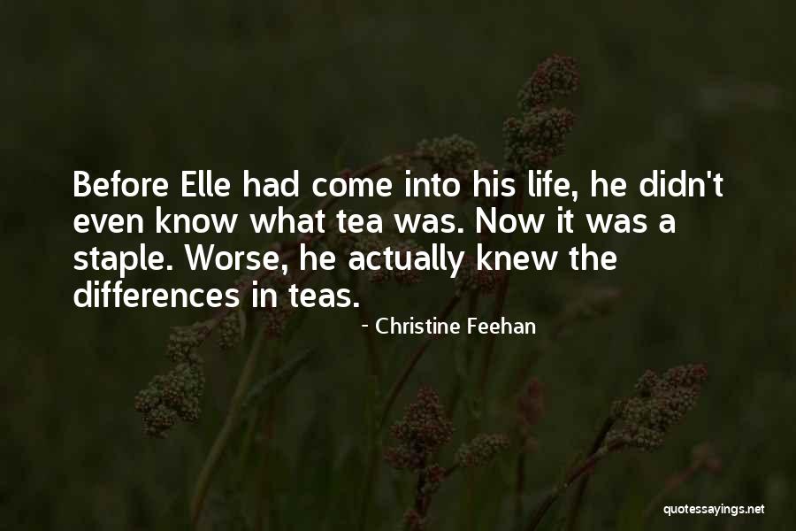 Sheccid Arreola Quotes By Christine Feehan