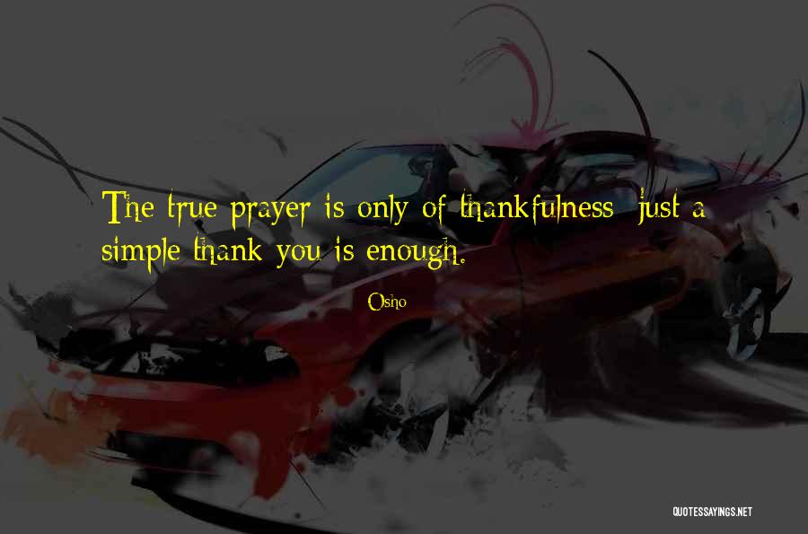 Shechen Gonpa Quotes By Osho Shechen Gonpa Quotes By Osho