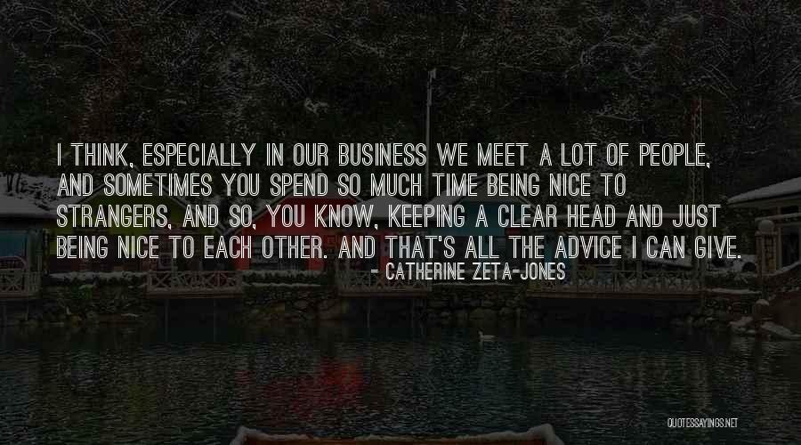 Shechtman Marks Quotes By Catherine Zeta-Jones Shechtman Marks Quotes By Catherine Zeta-Jones