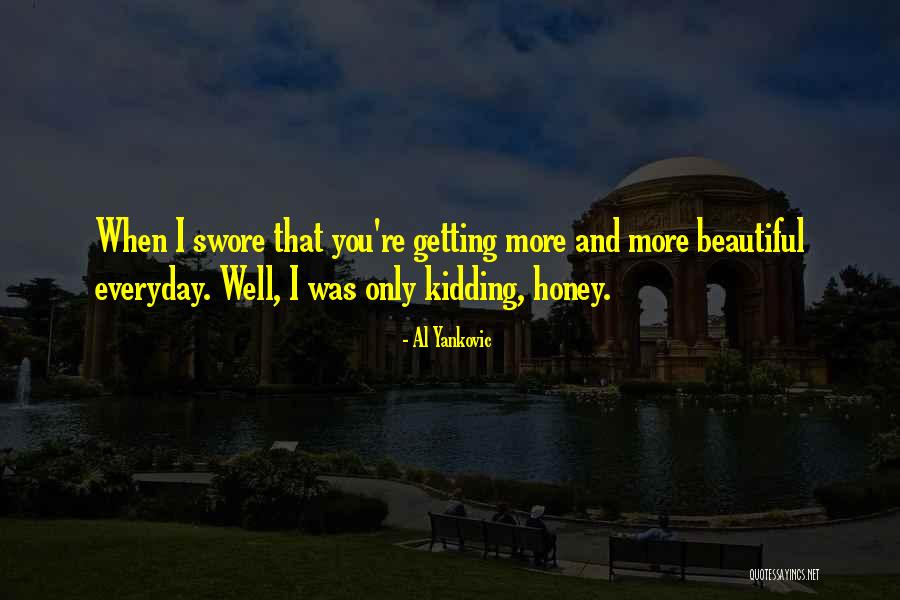 Shechtman Tree Quotes By Al Yankovic Shechtman Tree Quotes By Al Yankovic