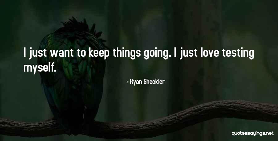 Sheckler Quotes By Ryan Sheckler Sheckler Quotes By Ryan Sheckler