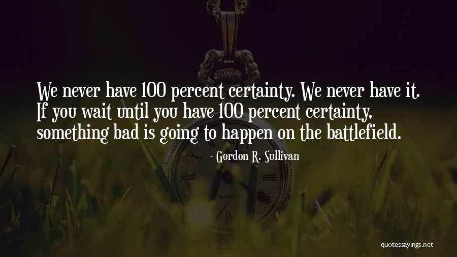 Sheckles Money Quotes By Gordon R. Sullivan Sheckles Money Quotes By Gordon R. Sullivan