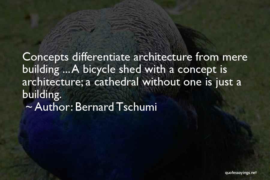 Shed Building Quotes By Bernard Tschumi