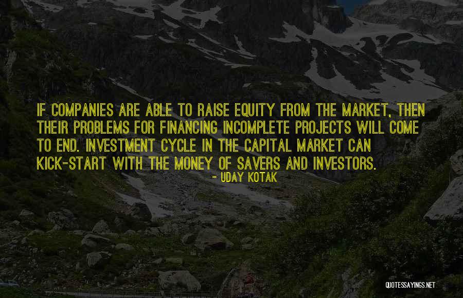Shedder Quotes By Uday Kotak Shedder Quotes By Uday Kotak