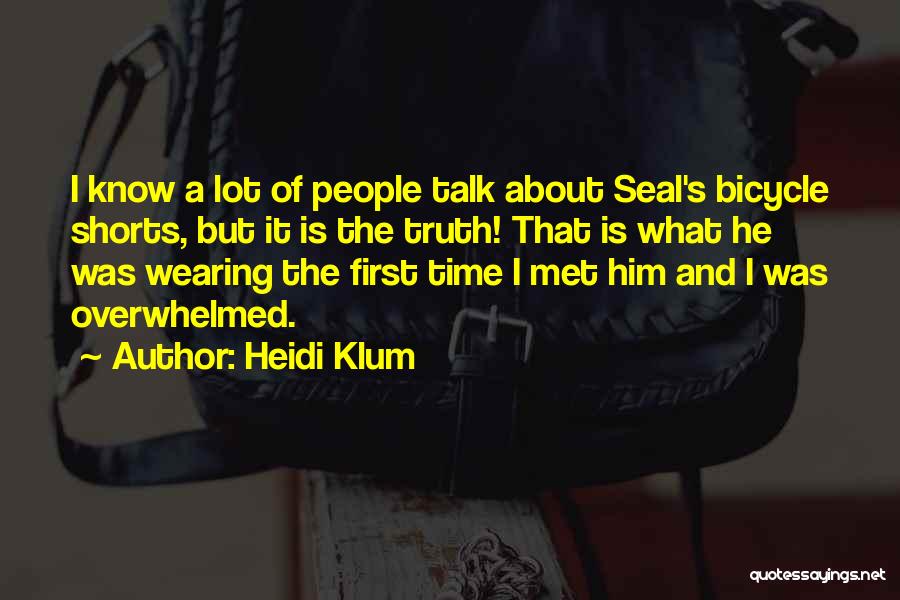 Sheddy Movie Quotes By Heidi Klum