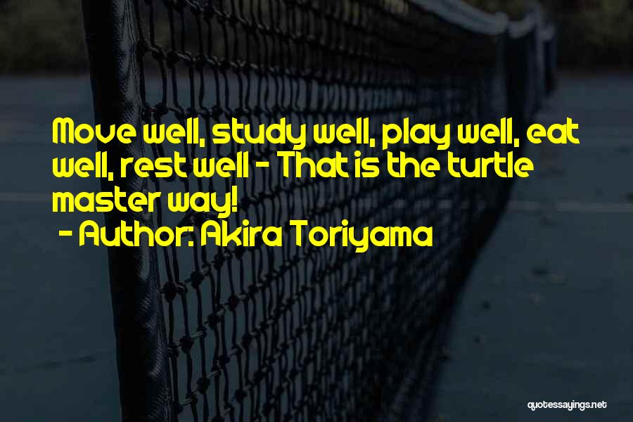 Shedidwhatttttt Quotes By Akira Toriyama