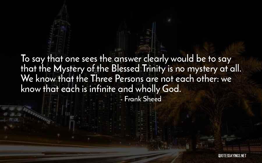 Sheed Quotes By Frank Sheed Sheed Quotes By Frank Sheed
