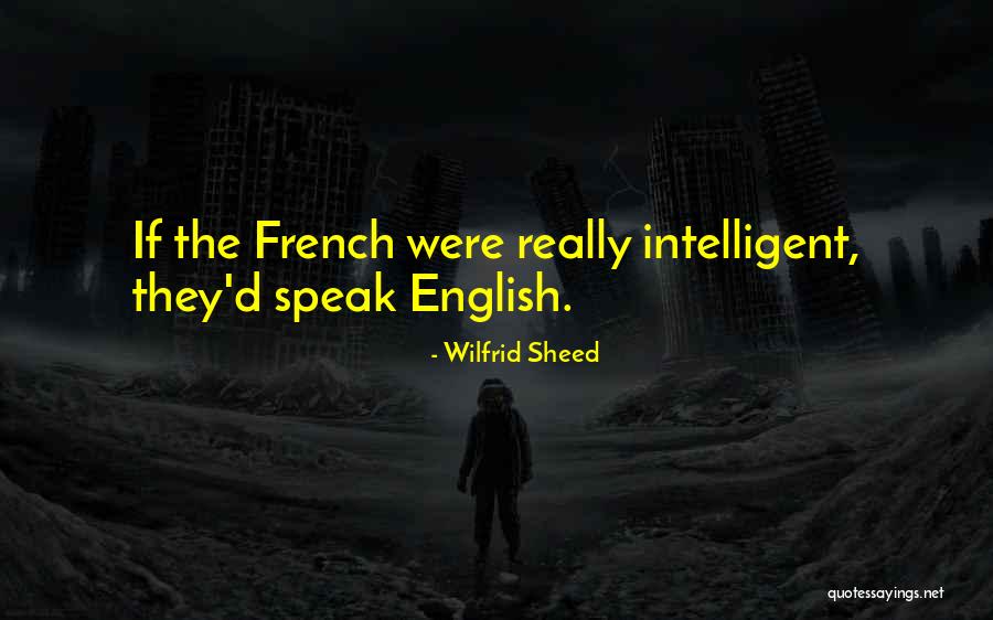 Sheed Quotes By Wilfrid Sheed Sheed Quotes By Wilfrid Sheed
