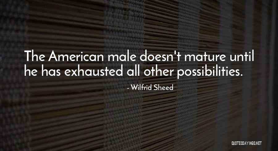 Sheed Quotes By Wilfrid Sheed Sheed Quotes By Wilfrid Sheed