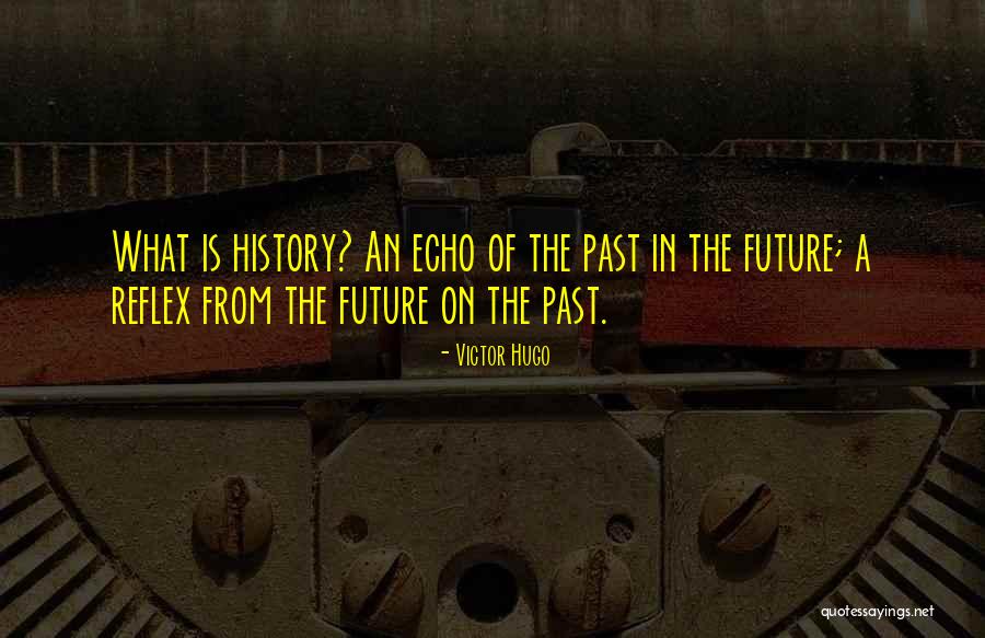 Sheeder Farms Quotes By Victor Hugo Sheeder Farms Quotes By Victor Hugo