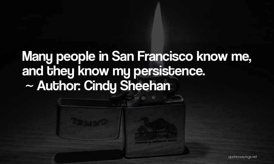 Sheehan Quotes By Cindy Sheehan