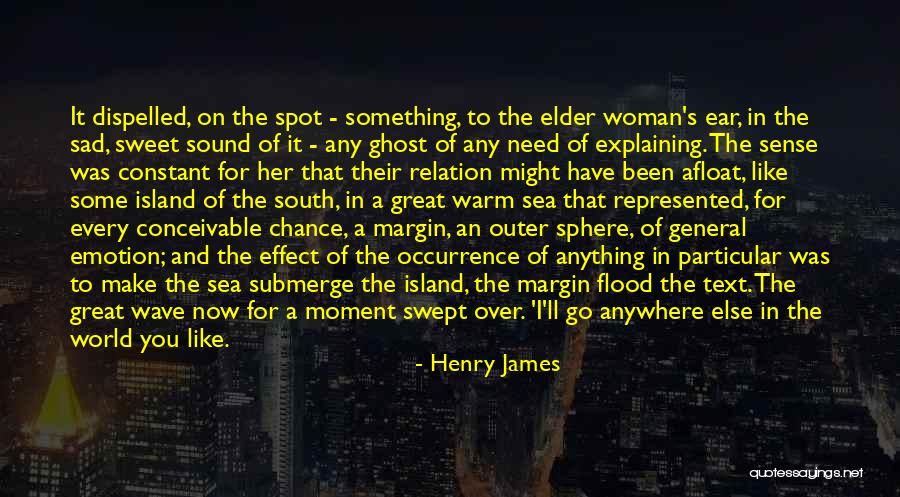 Sheelagh Moran Quotes By Henry James Sheelagh Moran Quotes By Henry James