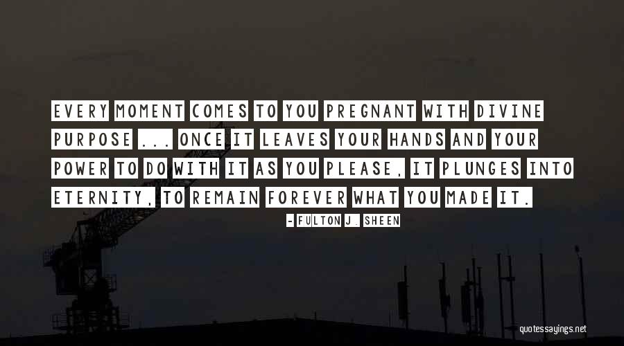 Sheen Quotes By Fulton J. Sheen Sheen Quotes By Fulton J. Sheen