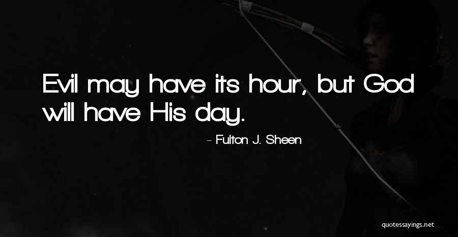 Sheen Quotes By Fulton J. Sheen