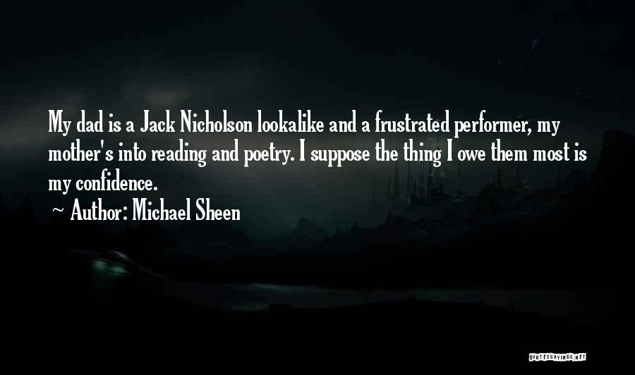 Sheen Quotes By Michael Sheen