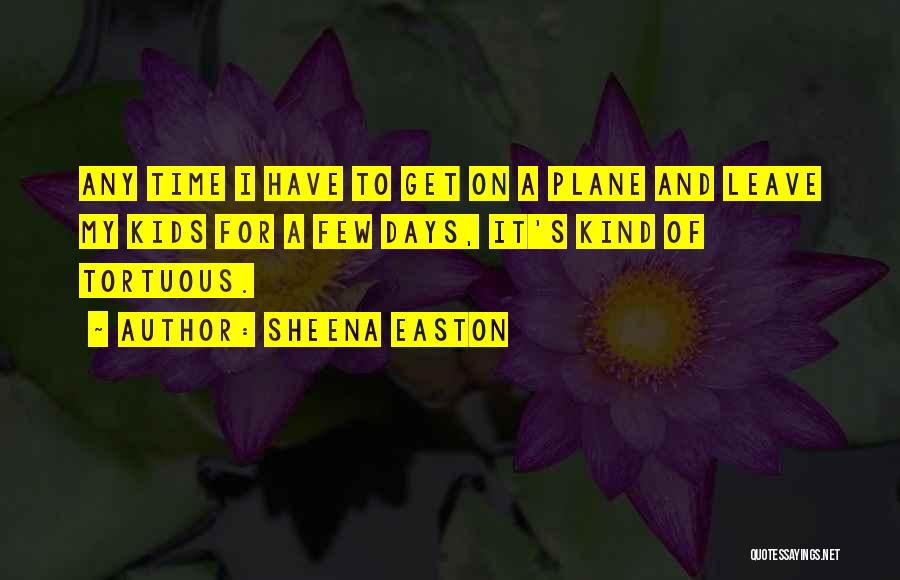 Sheena Easton Quotes 1218197