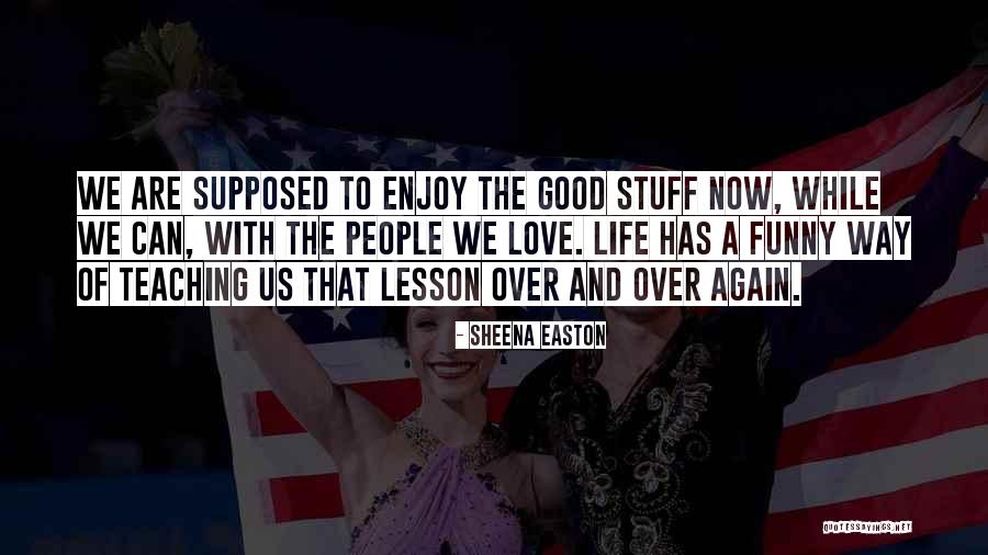 Sheena Easton Quotes 658182