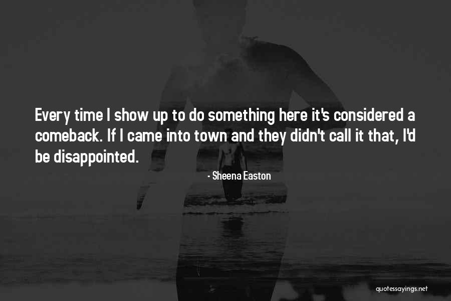 Sheena Easton Quotes 92386