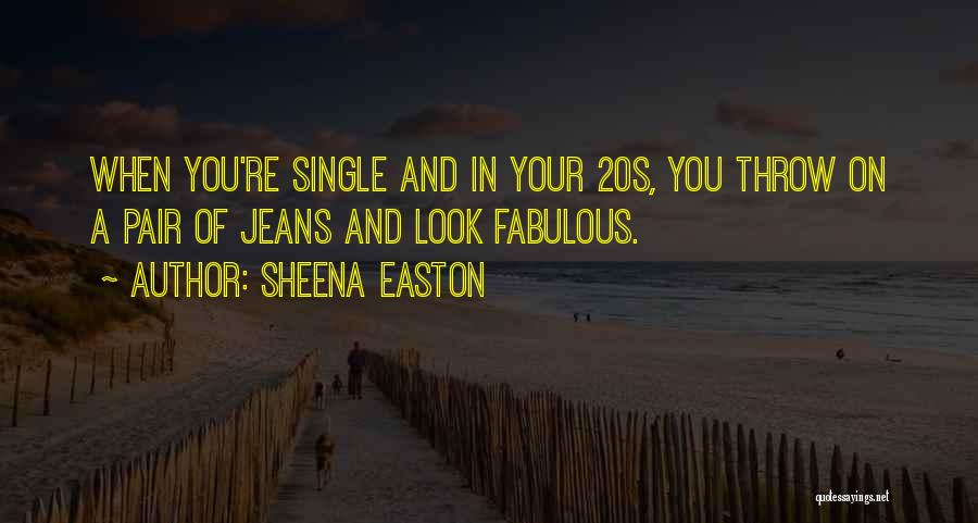 Sheena Easton Quotes 926455