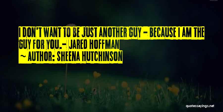 Sheena Hutchinson Quotes 1078972