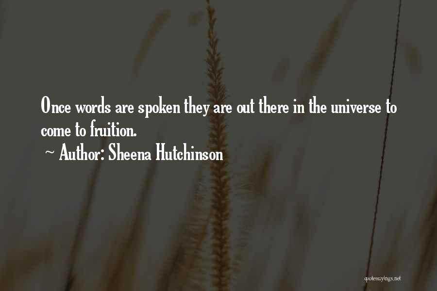 Sheena Hutchinson Quotes 1259773