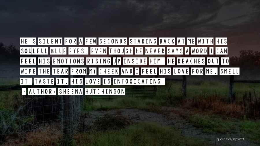 Sheena Hutchinson Quotes 1338761