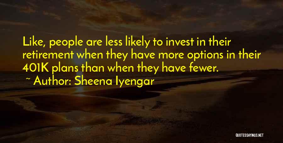 Sheena Iyengar Quotes 1030419